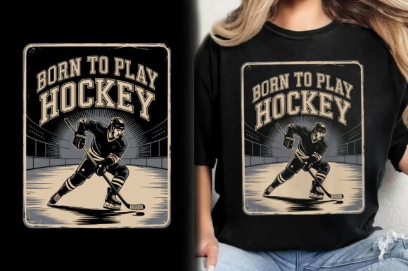 Born to Play Hockey Player Shirt Design