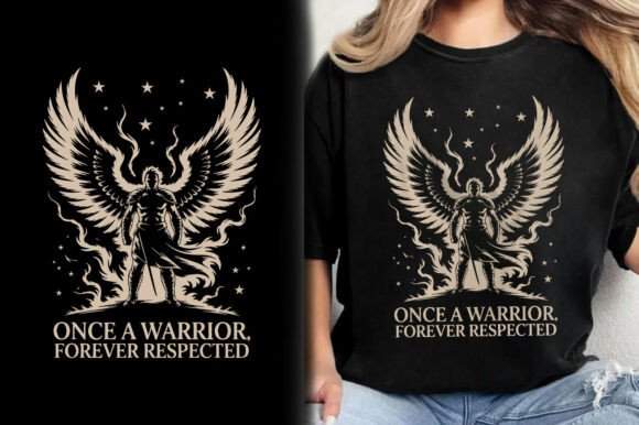 Once a Warrior Forever Respected T-Shirt Graphics