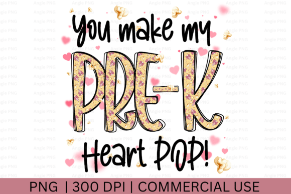 Pre-K You Make My Heart Pop Valentine Graphics for Crafts
