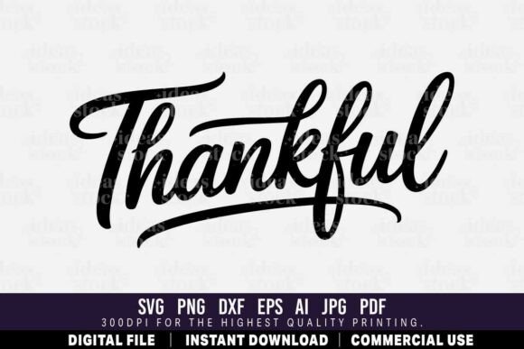 Thankful Svg for Crafts and Graphics Projects