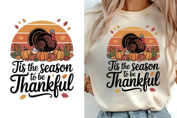 Tis the Season to Be Thankful Retro Tee Graphics